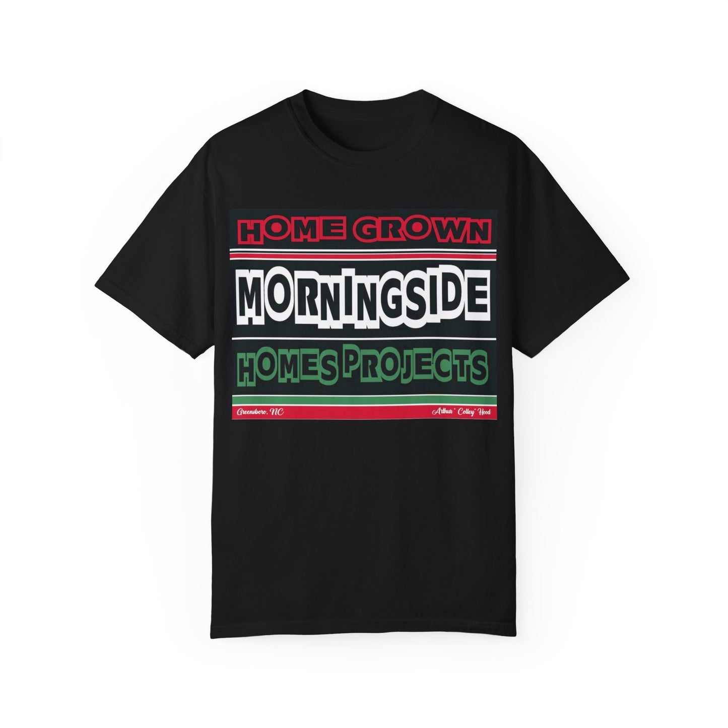 Home Grown Morningside Homes Projects Unisex Garment-Dyed T-Shirt