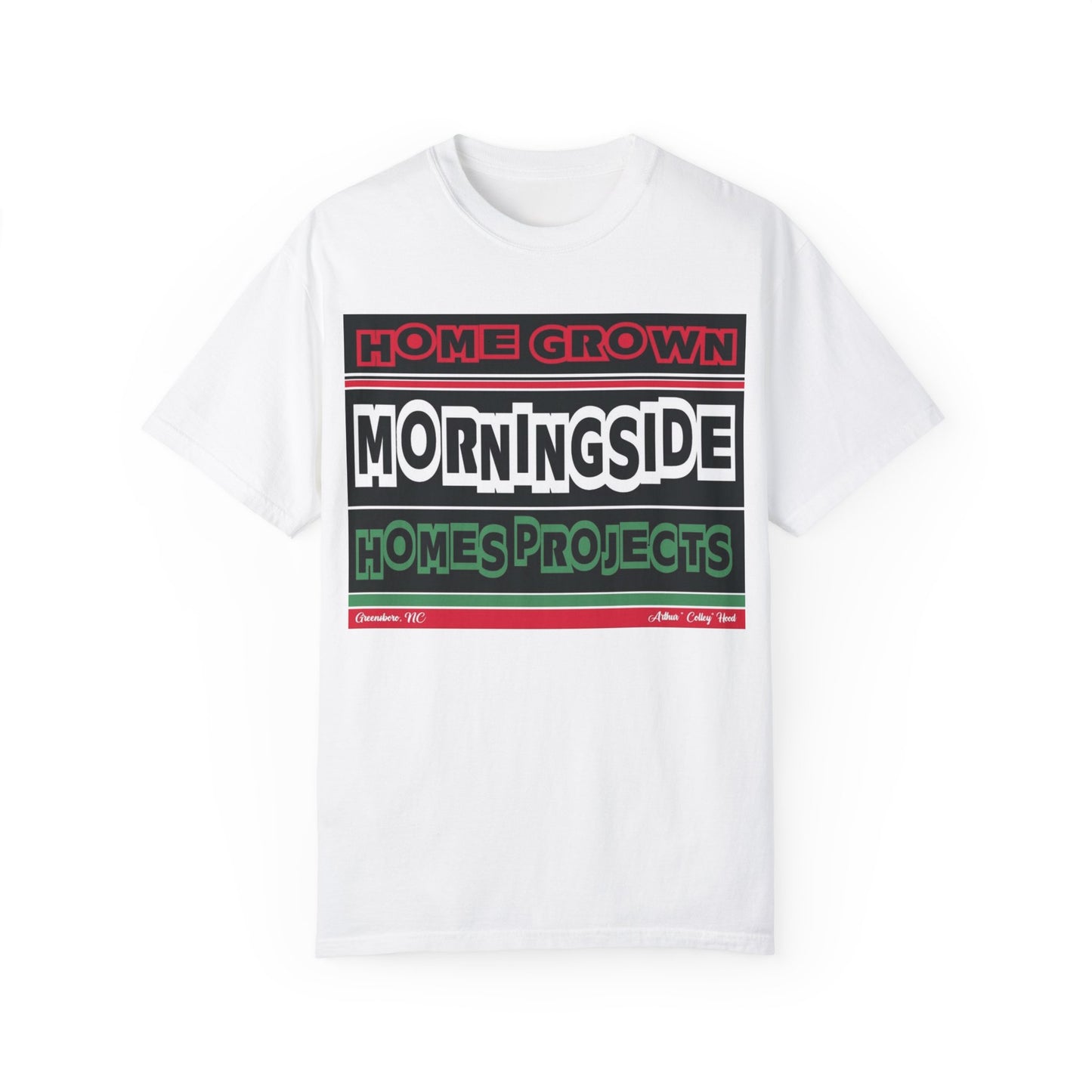 Home Grown Morningside Homes Projects Unisex Garment-Dyed T-Shirt
