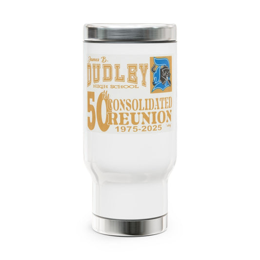 Dudley High School 50th Reunion Stainless Steel Travel Mug - 14oz with Handle